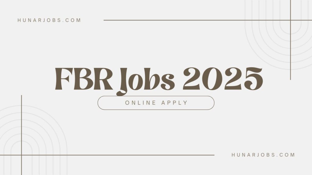 FBR Jobs 2025
