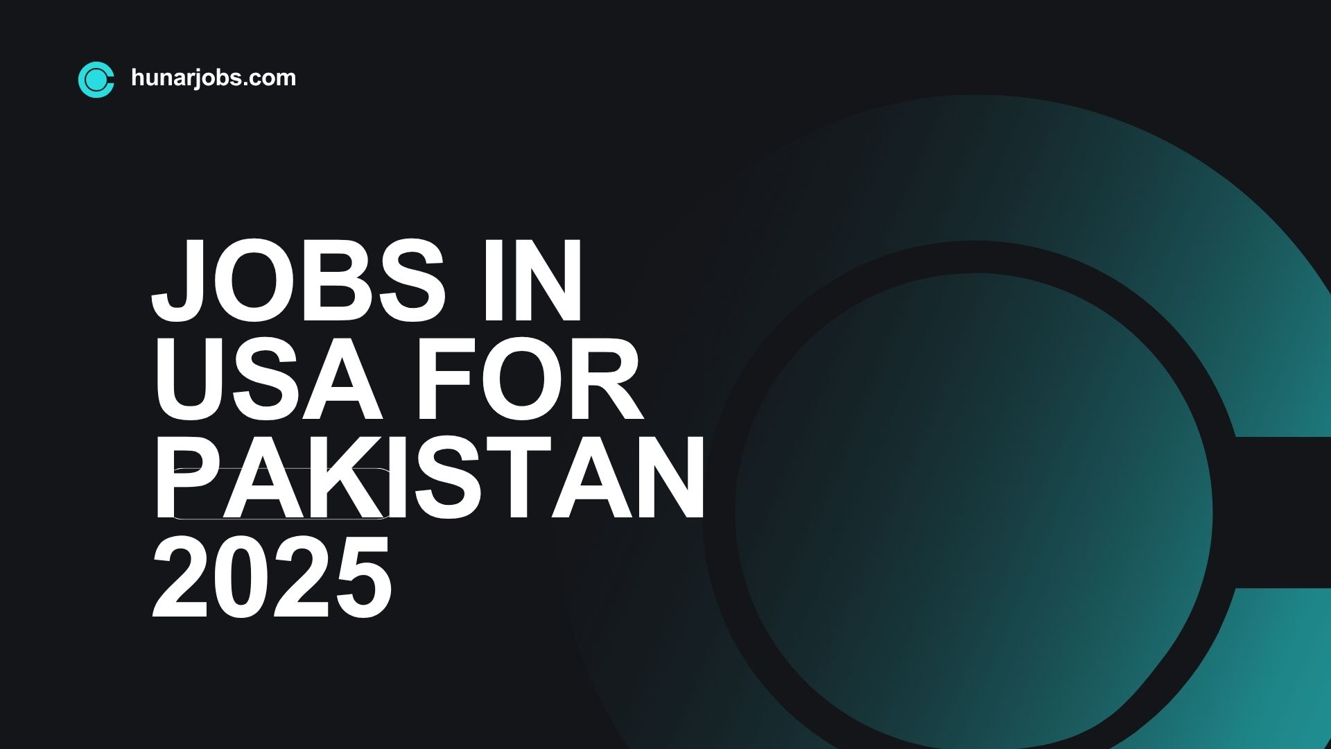 JOBS IN USA FOR PAKISTAN 2025