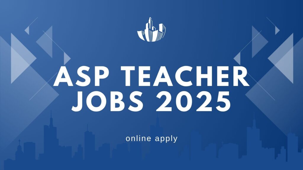 asp teacher jobs 2025