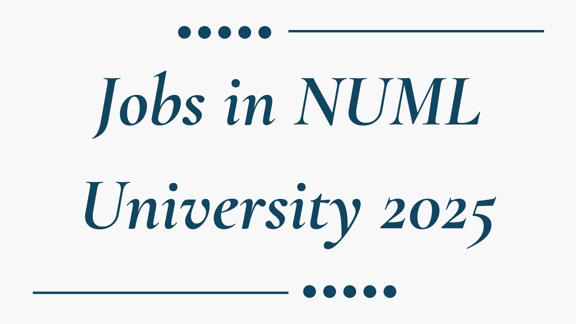 Jobs in NUML University 2025