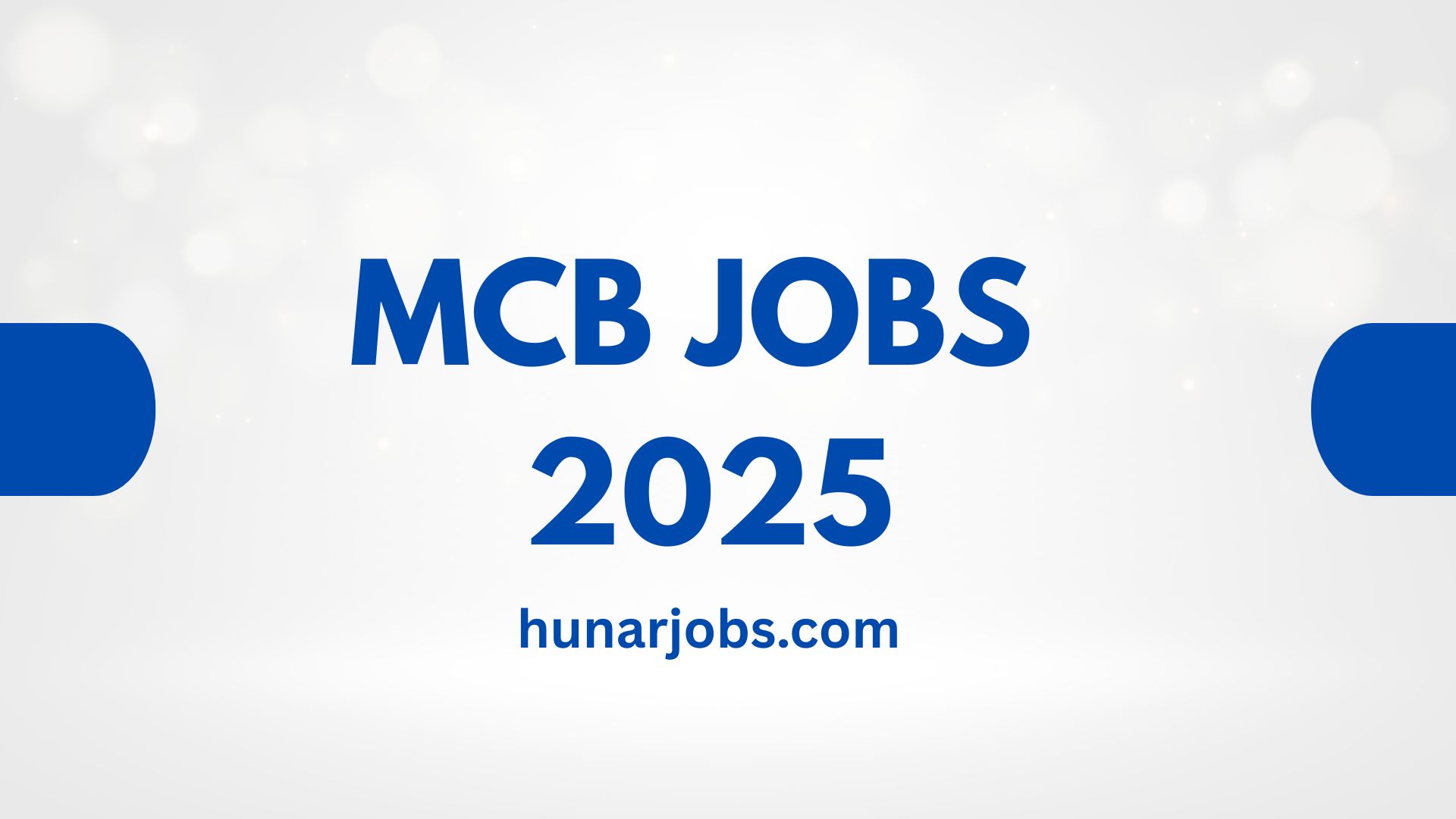 MCB Jobs 2025