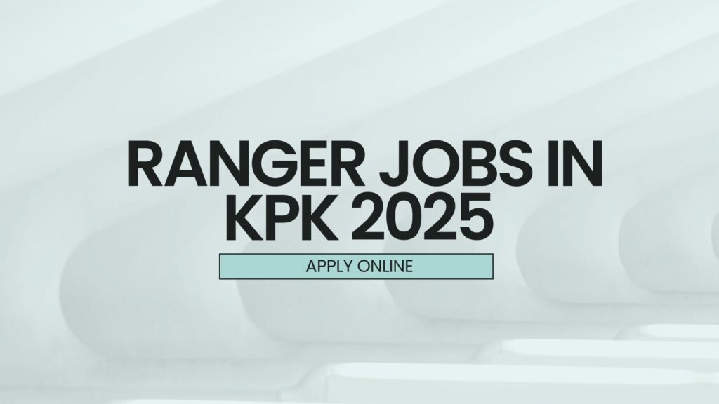 Ranger Jobs in KPK