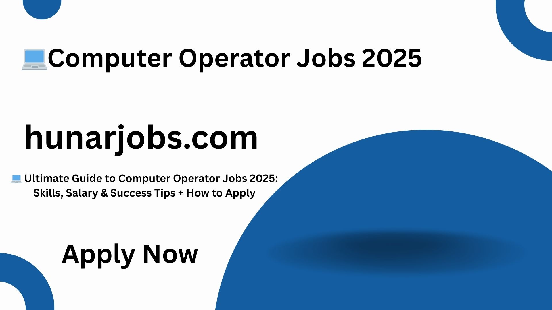 Computer Operator Jobs 2025